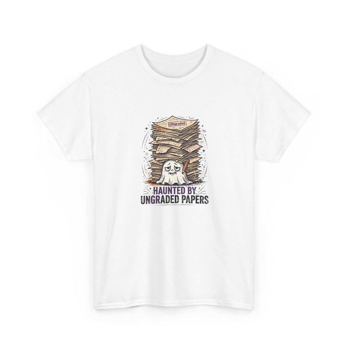 Haunted by Ungraded Papers Halloween T-Shirt - Teacher Ghost Tee